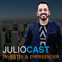 JulioCast #014 - Investir Em Ações Vale A Pena?