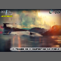 KaminoKast Express 001 – O Teaser de O Despertar da Força