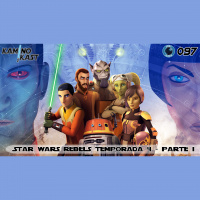 KaminoKast 097 – Star Wars Rebels temporada 4 – parte 1