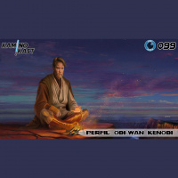 KaminoKast 099 – Perfil: Obi-Wan Kenobi