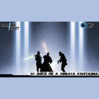 KaminoKast 115: 20 anos de A Ameaça Fantasma