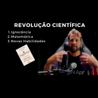 Mudanças que geraram a Revolução Científica