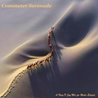 COMMUTER SERENADE