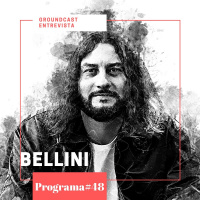 Groundcast Entrevista#48: Bellini