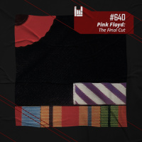 PodCast #640 – Pink Floyd: The Final Cut