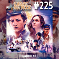 SNN #225 – Jogador Nº 1