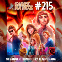 SNN #215 - Stranger Things 2
