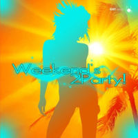 Weekends 2Party! (DJ Kilder Dantas Mixed Set)
