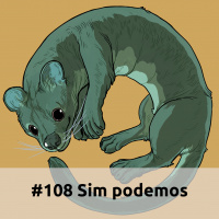 E108 Sim Podemos