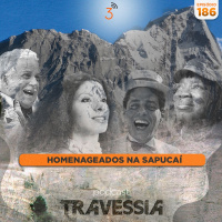 #186 - Homenageados na Sapucaí