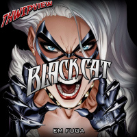 Thwip View 316 - Black Cat: Em Fuga