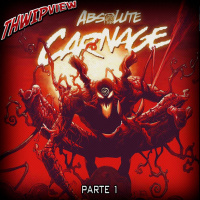 Thwip View 274 - Absolute Carnage - Parte 1