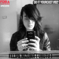 Do It Yourcast #92 Felipe Nizuma (Urutu)