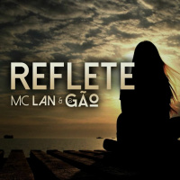 MC Lan - Reflete (Dj Gão)