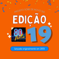 80 WATTS - Edição 19 (Relançamento)