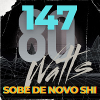 80 WATTS - Edição 147 (Relançamento)