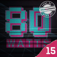 80 WATTS - Edição 15 (Relançamento)