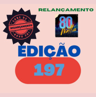 80 WATTS - Edição 197 (Relançamento)