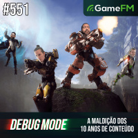 A MALDIÇÃO DOS 10 ANOS DE CONTEÚDO - Debug Mode #551 - Podcast