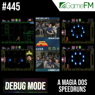 Gamefm » Debug Mode Podcast