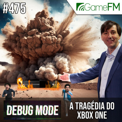 Gamefm » Debug Mode Podcast
