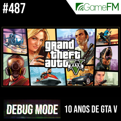 Gamefm » Debug Mode Podcast