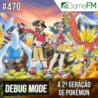 Gamefm » Debug Mode Podcast