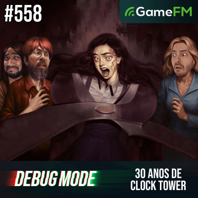 Gamefm » Debug Mode Podcast