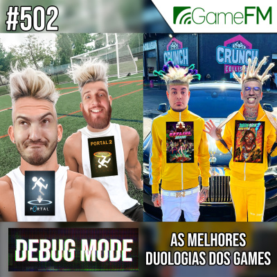 Gamefm » Debug Mode Podcast