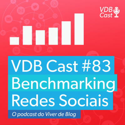 Vdb Cast - O Podcast Do Viver De Blog