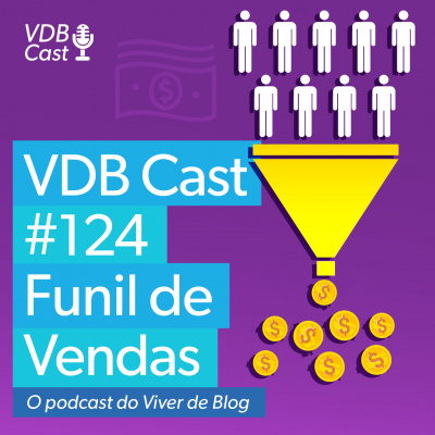 Vdb Cast - O Podcast Do Viver De Blog
