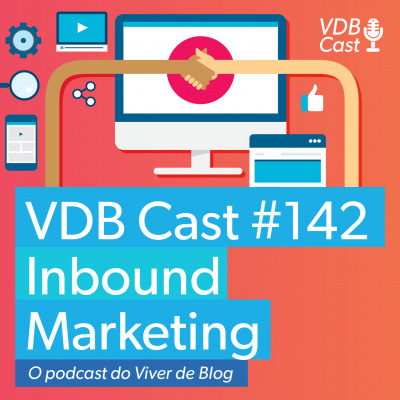 Vdb Cast - O Podcast Do Viver De Blog