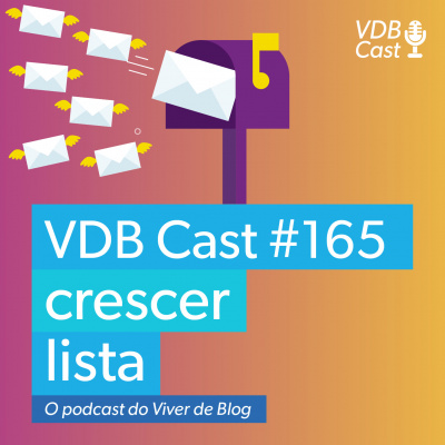 Vdb Cast - O Podcast Do Viver De Blog