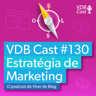 Vdb Cast - O Podcast Do Viver De Blog