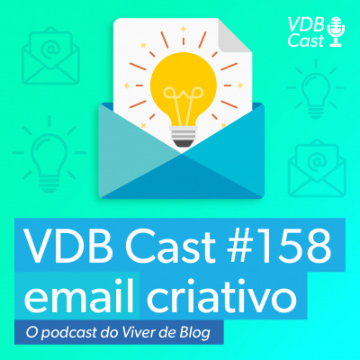 Vdb Cast - O Podcast Do Viver De Blog