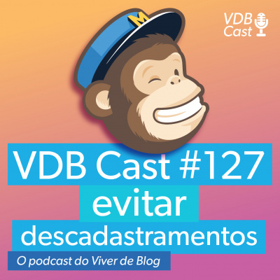 Vdb Cast - O Podcast Do Viver De Blog