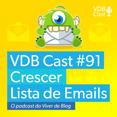 Vdb Cast - O Podcast Do Viver De Blog
