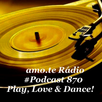 Episode 214: 870 amo.te Rádio