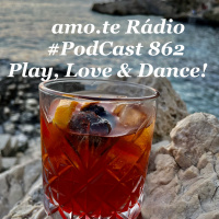 Episode 206: 862 amo.te Rádio
