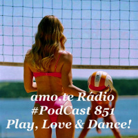Episode 195: 851 amo.te Rádio