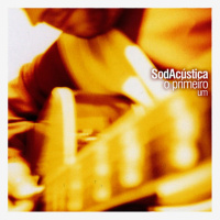 SodAcústica n° 1 | O primeiro