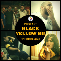 Black Yellow Br Podcast 044 – Superstições e Manias