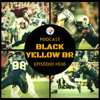 Black Yellow Br Podcast 036 – Prospectos 1st round Draft 2017 Steelers