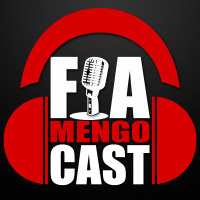 FlamengoCast #178 - A crise sem fim no Flamengo