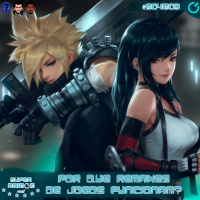 SuperAmigosCast S04E09 – Por Que Remakes de Jogos Funcionam?