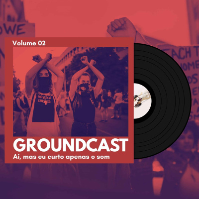 Groundcast - O Seu Podcast Alternativo