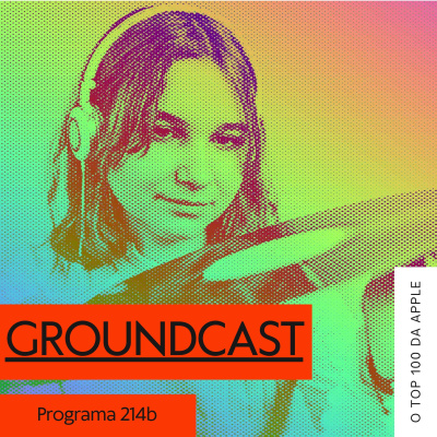 Groundcast - O Seu Podcast Alternativo