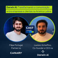 Darwin AI: Transformando a comunicação entre empresas e clientes na América Latina, com Lautaro Schiaffino