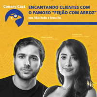 Encantando clientes com o famoso feijão com arroz, com Fábio Rodas e Bruna Vaz