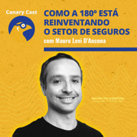 Como a 180º está reinventando o setor de seguros, com Mauro Levi DAncona